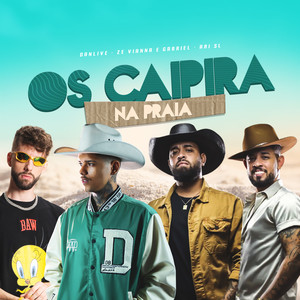 Os Caipira na Praia (Explicit)