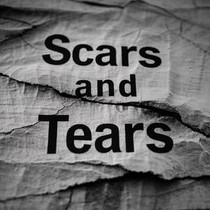 Scars and Tears