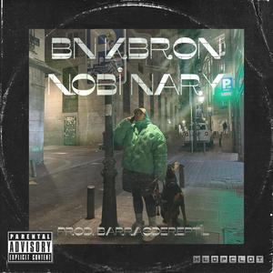 Bn Kbron (feat. prod.Kaimanloops) (Explicit)