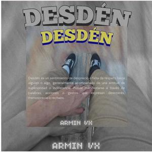 DESDÉN (Explicit)