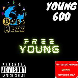 Free Young (Explicit)