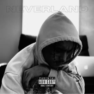 Neverland (Explicit)