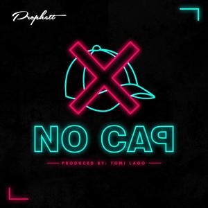 No Cap (Explicit)