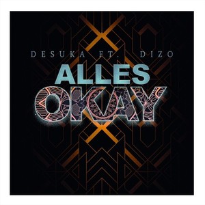 Alles Okay (Explicit)