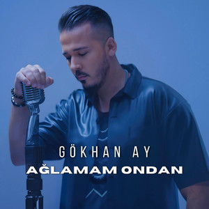 Ağlamam Ondan