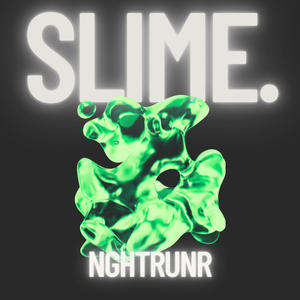 SLIME.