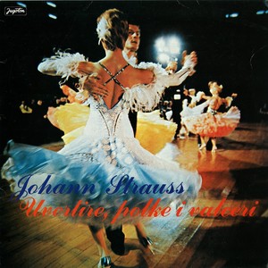 Johann Strauss - Johann Strauss: Radetzky Marš, Op. 228