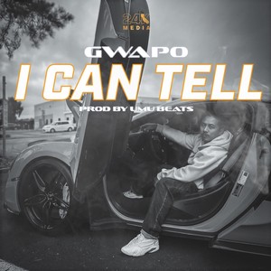 I Can Tell (Explicit)