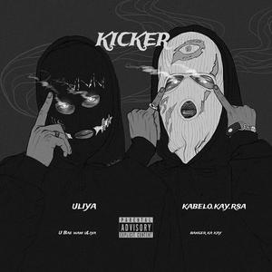 KICKER (Explicit)