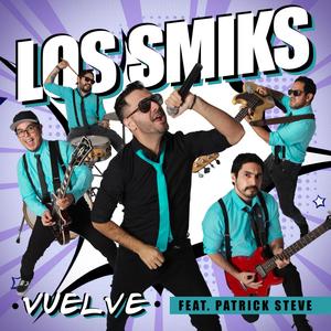 Vuelve(feat. Patrick Steve)