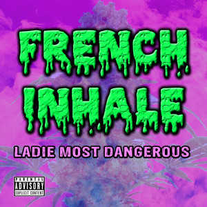 FRENCH INHALE (Explicit)