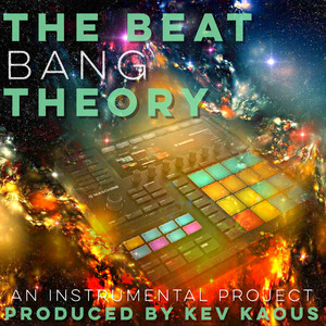 The Beat Bang Theory (Explicit)