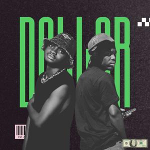 Dollar (feat. Follow Bugatti OG)