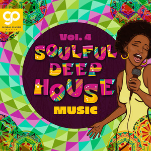 Soulful Deep House Music, Vol. 4