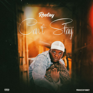 Can't Stay (Explicit)