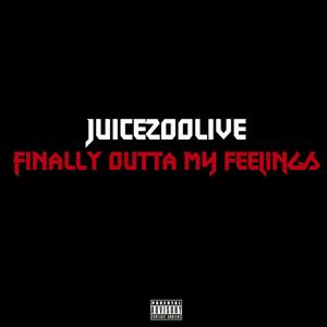 Finally Outta My Feelings - EP (Explicit)