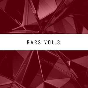 Bars, Vol. 3