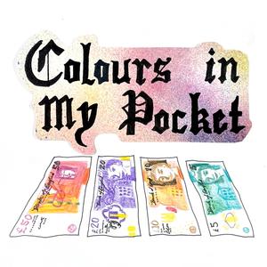 Colours In My Pocket (Explicit)