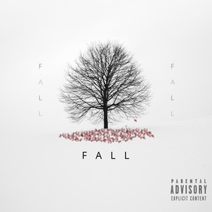 Fall (Explicit)