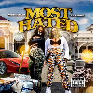 Most Hated (Explicit)