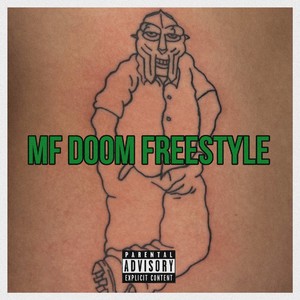 Mf Doom Freestyle (Explicit)