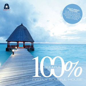 100% Soulful - Deeply Soulful House - Continuous DJ Mix