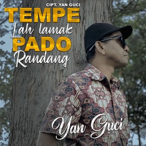 Tempe Lah Lamak Pado Randang