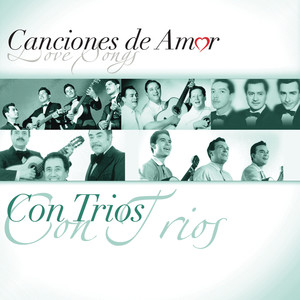 Canciones De Amor... Con Tríos