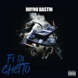 FI DI GHETTO