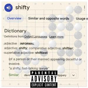 Shifty (Explicit)