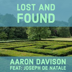 Lost and Found (feat. Joseph De Natale)