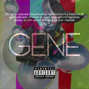 GENE (feat. POPI) [Explicit]