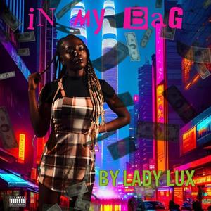 IN MY BAG (Explicit)