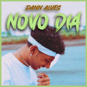 Novo Dia (Explicit)