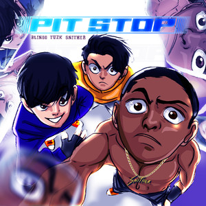 Pit Stop (Explicit)