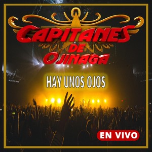 Hay Unos Ojos (En Vivo)