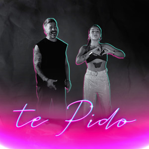 Te Pido