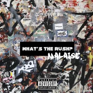 What's The Rush? (Explicit)