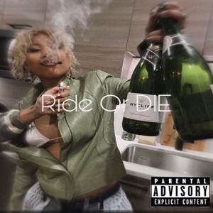 Ride Or Die (Explicit)