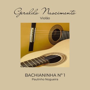 Bachianinha Nº 1