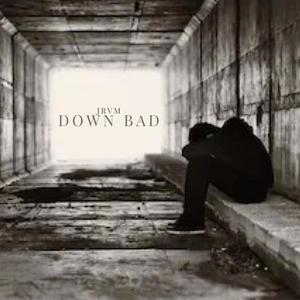 DOWN BAD (Explicit)