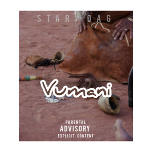 Vumani (Explicit)