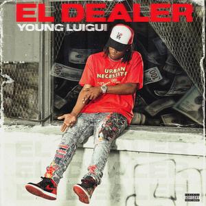 El Dealer (Explicit)