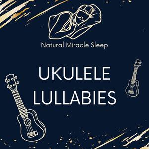 Ukulele Lullabies