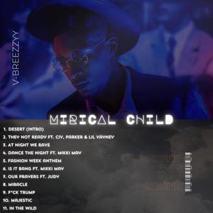 Miracle Child (Explicit)