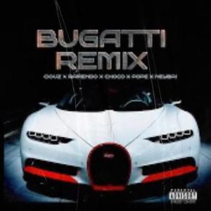 BUGATTI RMX (feat. Ramendo, CHOCO & Neybri)