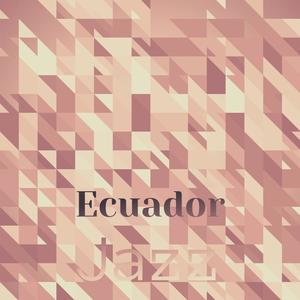 Ecuador Jazz