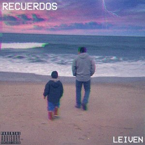 Recuerdos (Explicit)