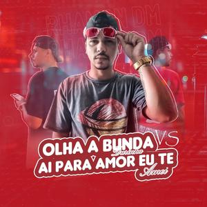 Olha a bunda Durinha VS ai para amor eu te amei