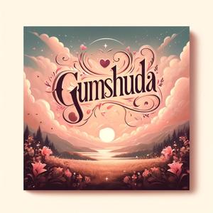 Gumshuda (feat. Shashank & AHAM)